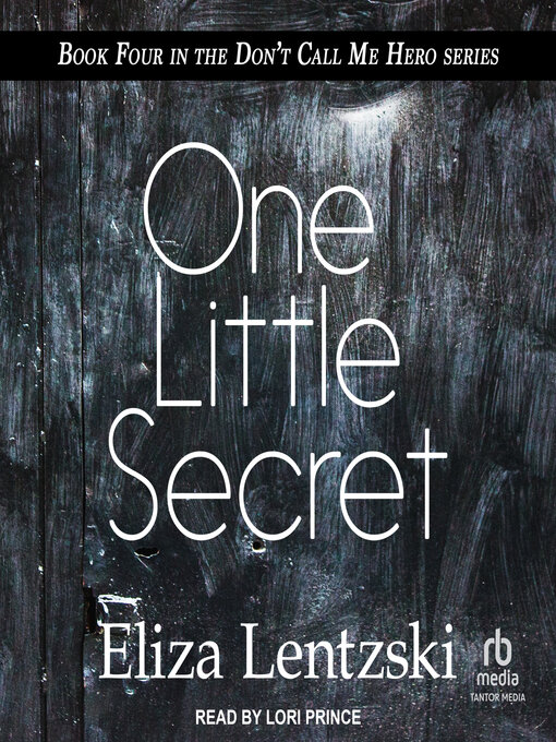 Title details for One Little Secret by Eliza Lentzski - Available